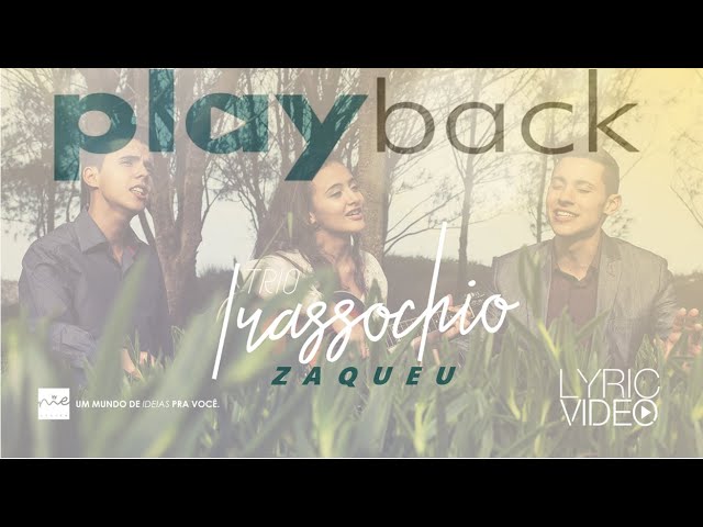 Watch ZAQUEU - PLAYBACK - IRMÃOS TRÍADE on YouTube Watch ZAQUEU - PLAYBACK - IRMÃOS TRÍADE on YouTube