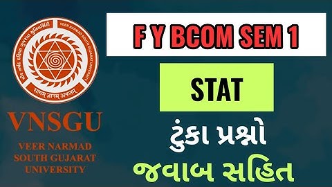 FY bcom sem 1 stat || Vnsgu Fybcom sem 1 stat imp Theory || Fybcom Sem 1 stat most imp || SUNIL SIR