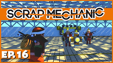 Scrap Mechanic - Ep. 16 - Multiplayer Scrap Ball! - Let