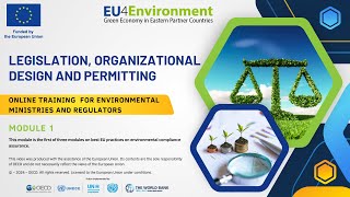 EU4Environment online training, Module 1: Legislation, organizational design & permitting (Russian)