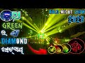 Dj Green New Diamond Setup 2023 !! Road Show Night Program 2023 #djgreen #rasmidj #anguldjs
