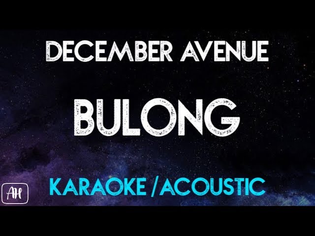 December Avenue - Bulong (Karaoke/Acoustic Instrumental)