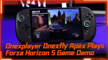 Onexplayer onexfly apex plays Forza Horizon 5 game demo