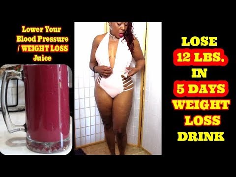 lose-12-lbs.-in-5-days-weight-loss-drink-||-lowering-your-high-blood-pressure