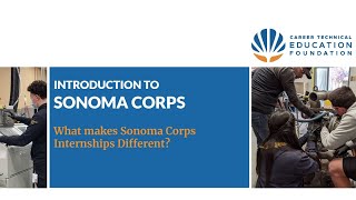 Introduction to Sonoma Corps Internships