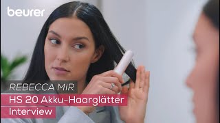 Rebecca Mir x Beurer: Im Interview zu ihrem To-Go-Favorit dem Akku-Haarglätter HS 20