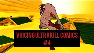 VOICING ULTRAKILL COMICS #4