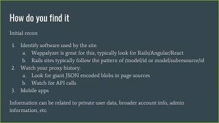 Hidden in Plain Site: Disclosing Information via Your APIs - Peter Yaworski, Bugcrowd's LevelUp 2017