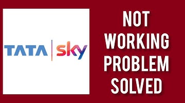 How To Solve Tata Sky App Not Working(Not Open) Problem|| Rsha26 Solutions