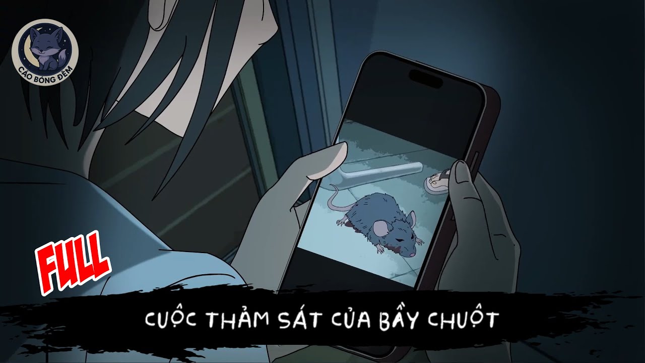 [ Full ] Cuộc thảm sát của bầy chuột - Cáo Bóng Đêm