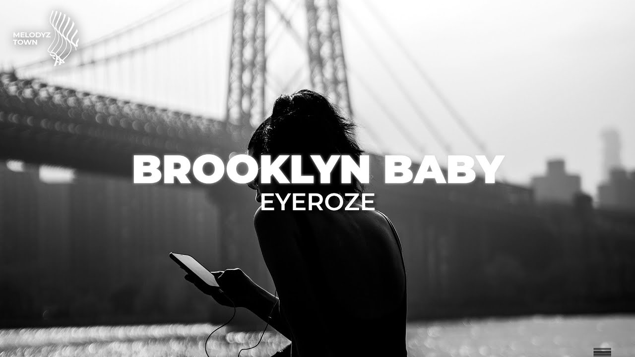 Brooklyn Baby (eyeroze Cover)
