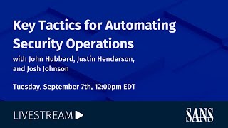 Key Tactics for Automating Security Operations