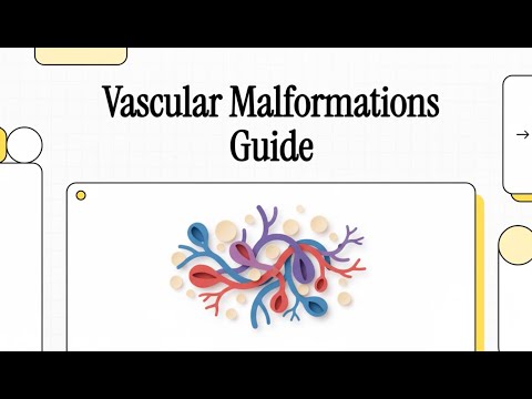 172 Vascular Malformations Guide