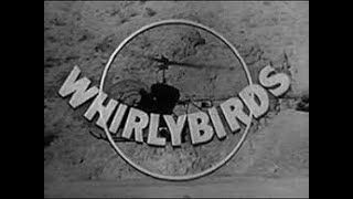 Whirlybirds S3E10  "The Big Lie"   Terry Becker  &amp;  James Seay