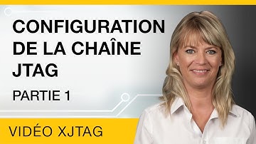 Configuration de la chaîne JTAG - Partie 1 - Introduction