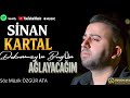 Sinan Kartal Dokunmayın Bugün Ağlayacağım 