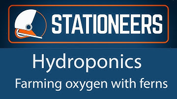 Stationeers - Tutorial Hydroponics Farming Oxygen