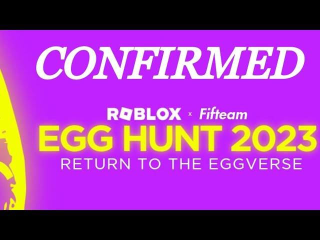 Roblox Egg Hunt 2023: Venture The Eggverse, Roblox fanon Wiki