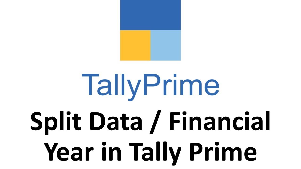 How To Split Company Data Or Financial Year In TallyPrime YouTube How To Split Company Data Or Financial Year In TallyPrime YouTube