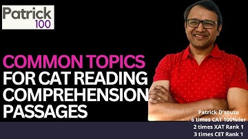 Common Topics for CAT Reading Comprehension Passages | CAT VARC Section | Patrick Dsouza