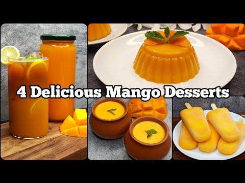 4 Easy amp Delicious Mango Desserts-Mango Pudding,Yogurt, Ice-Cream amp Squash Summer Special Recipes