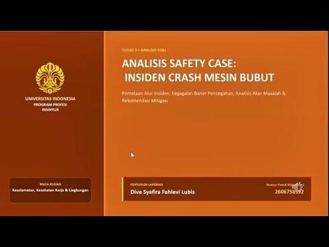 Safety Case Analysis: Insiden Crash Mesin Bubut - K3&L | Program Profesi Insinyur UI