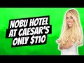 Nobu Hotel at Caesars Palace Only $110 Per Night
