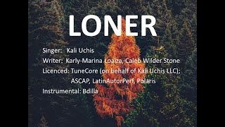 Loner - Kali Uchis (Karaoke version)