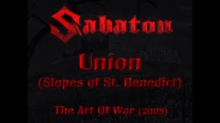 Sabaton - Union (Slopes of St. Benedict) (Lyrics English &amp; Deutsch)