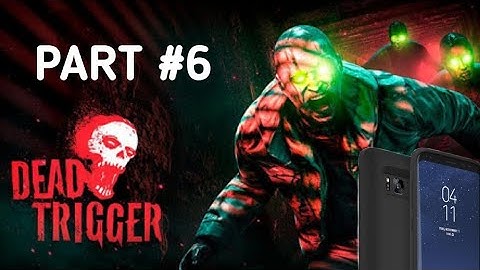 Dead Trigger - Campaign gameplay PART#6 (hacked version) - #androidgameplay -