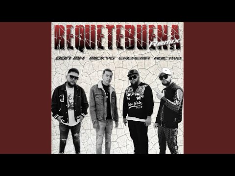 Requetebuena (Erchema Remix)