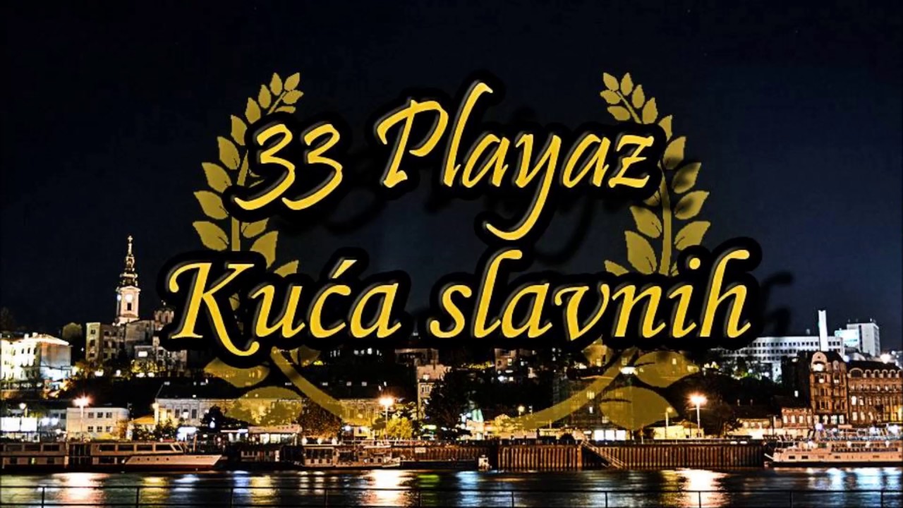 33 Playaz - Dome Jebeni Dome