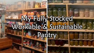 My Fully Stocked Workable & Sustainable Pantry