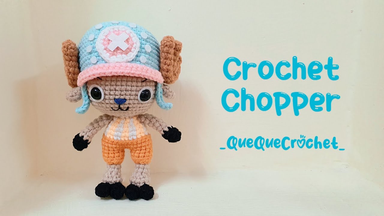 🍭 Crochet Chopper One Piece (13cm)🍭 Cách móc Chopper 🍭