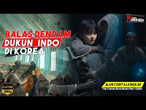 DUKUN INDO HIDUPKAN MAYAT UNTUK BALAS DENDAM DI KOREA – ALUR THE CURSED DEAD MANS PREY || MOVIEWROOM