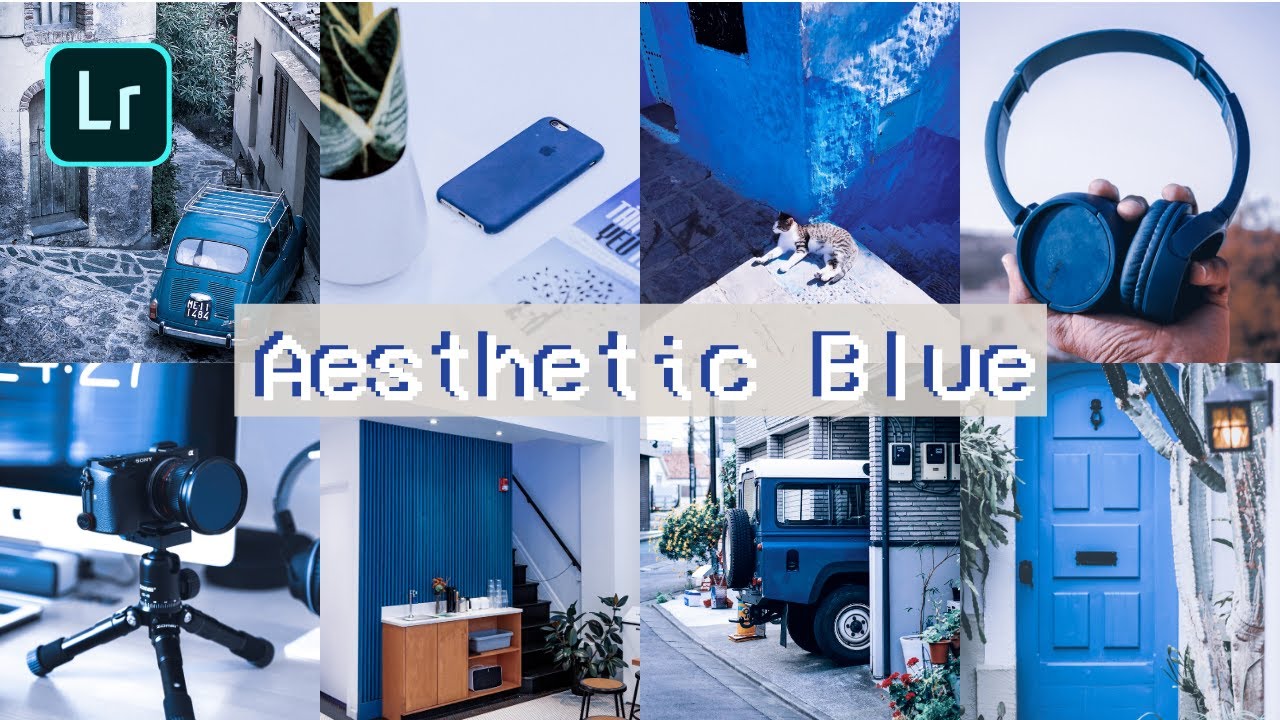 Aesthetic Blue Preset - Lightroom Mobile Presets DNG ...