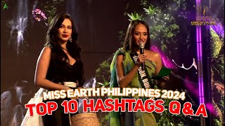 TOP 10 HASHTAGS Q&A  Miss Philippines Earth 2024