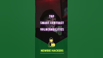 Smart Contract Vulnerabilities #bugbounty #hacking #hackers #youtube  #blockchain #ethereum #bitcoin