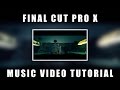 Final Cut Pro X FCPX Tutorial - Music Video Edit (Shot w/ Panasonic GH4)