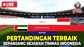 GILA‼️TIMNAS INDONESIA HANTAM UNI EMIRAT ARAB DI GELORA BUNG KARNO