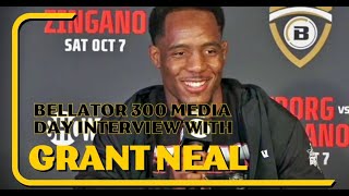 BELLATOR 300 Media Day Interview With Grant Neal | FightbookMMA