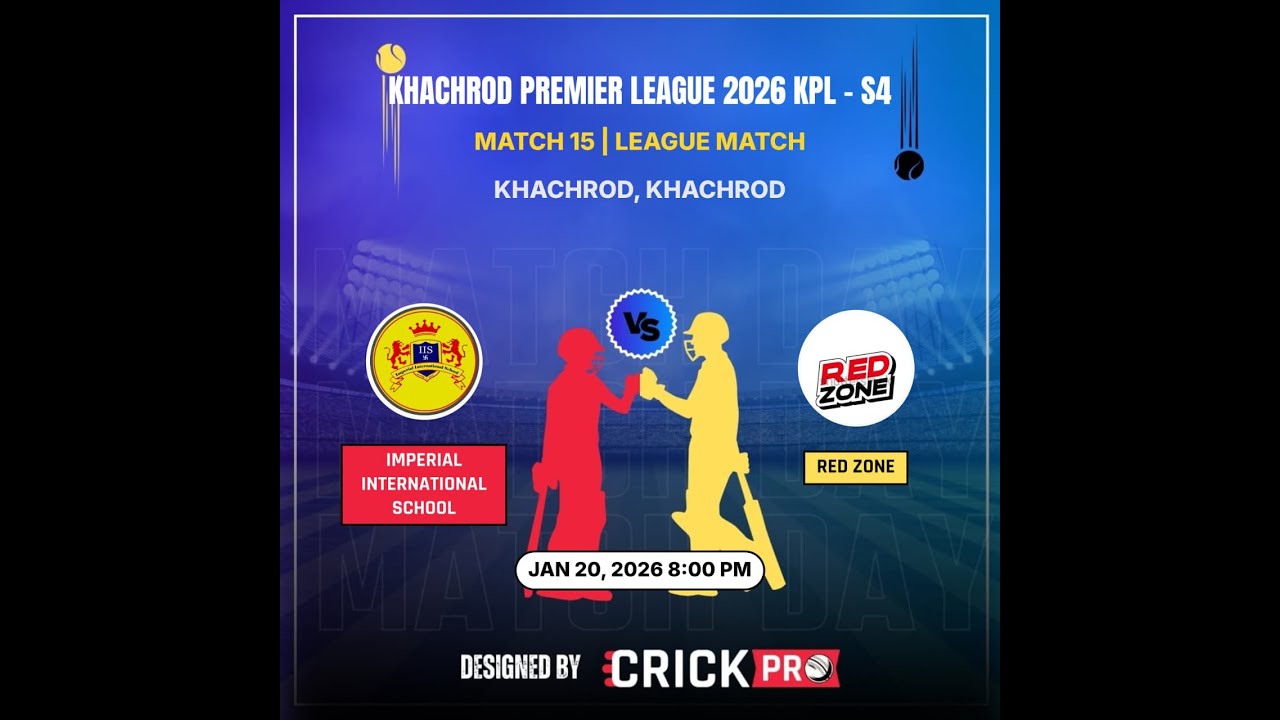 KPL 4 Match No. 15 Imperial International School VS Red Zone
