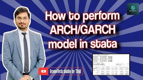 How to Perform ARCH/GARCH Model in Stata