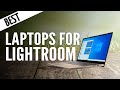 Best Laptops 2023 for Photoshop and Lightroom