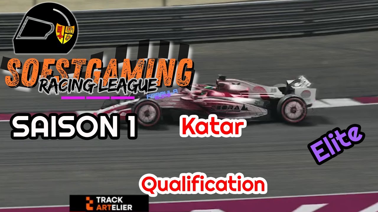 Soestgaming Racing League | Formula Elite Season 1 | Quali 7  | Katar | powered Trackartelier
