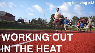 WORKING OUT IN THE HEAT
