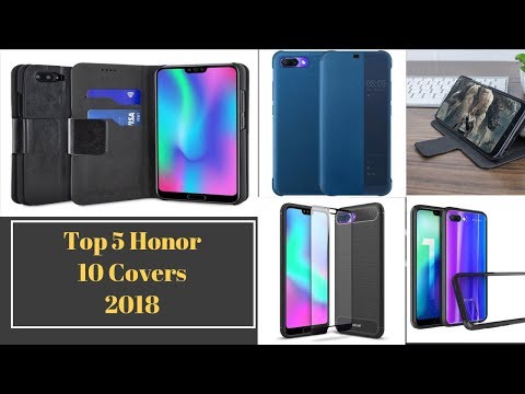 Top 5 Honor 10 Cases - Covers 2018