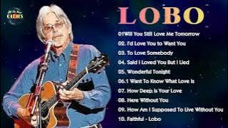 Will You Still Love Me Tomorrow - Lobo featuring Billy Aerts,,Best Songs Of Lobo,,Best Songs Of Lobo