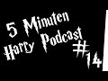 5 Minuten Harry Podcast #14 - Drogen Sex Gewalt