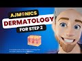 Dermatology  complete review for the usmle with 100 questions